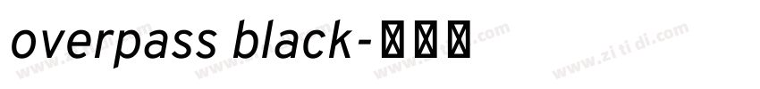 overpass black字体转换